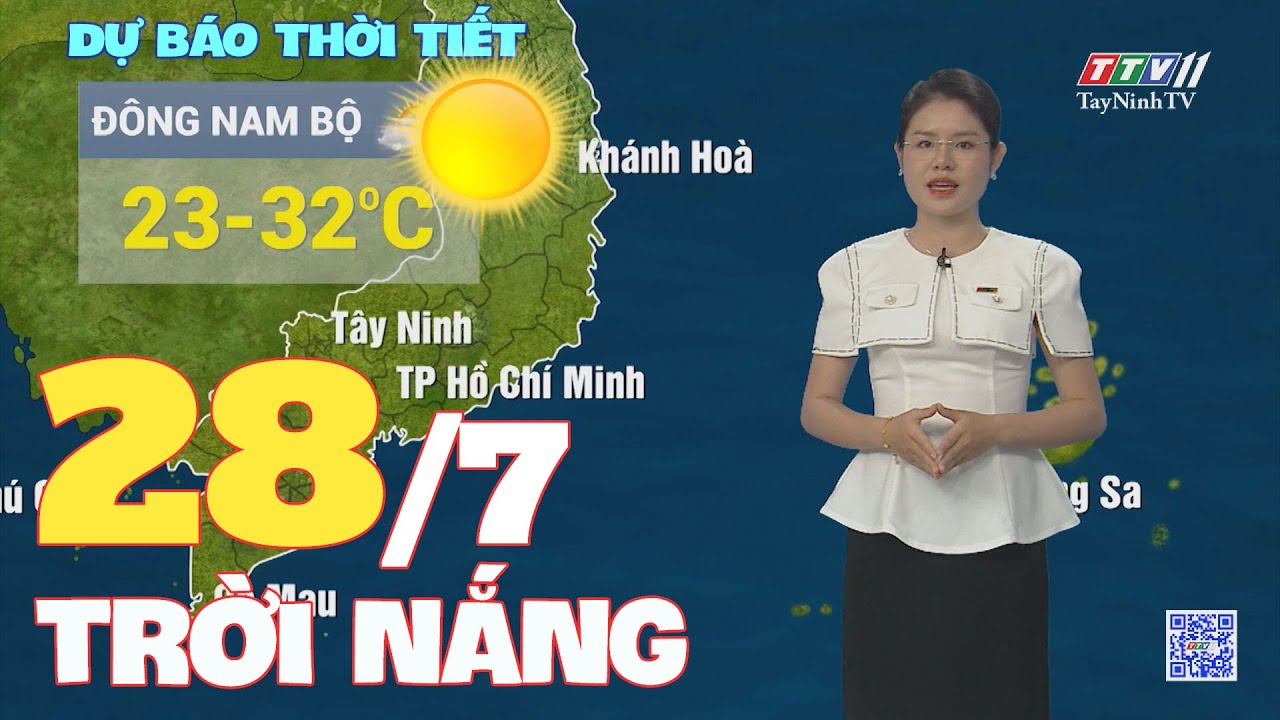 Bản tin thời tiết 28-7-2024 | TayNinhTVENT